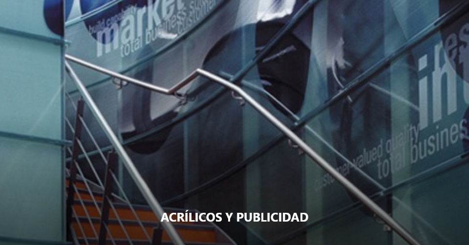 Acrilicos y publicidad